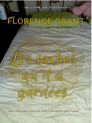 cover image of Les taches qu'il a gardées